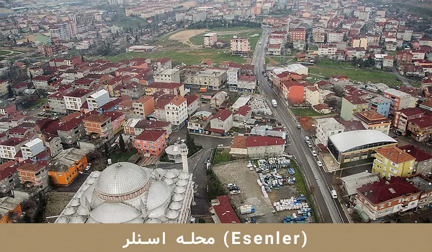 محله اسنلر (Esenler)